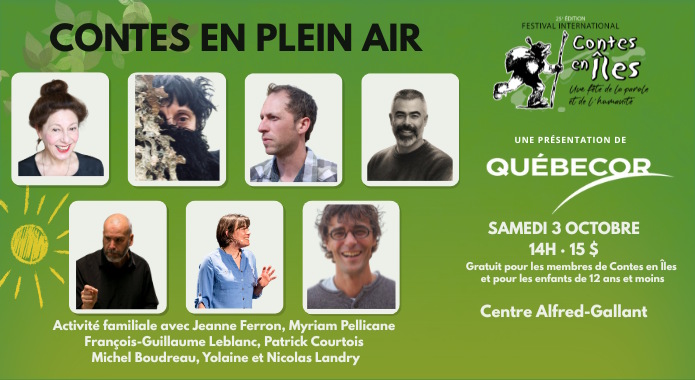 Présenté au Centre Alfred-Gallant | Contes en Îles - Contes en plein air