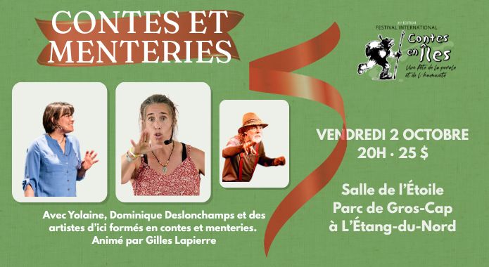 Présenté à la salle de l'Étoile (Gros-Cap) | Contes en Îles - Contes et menteries