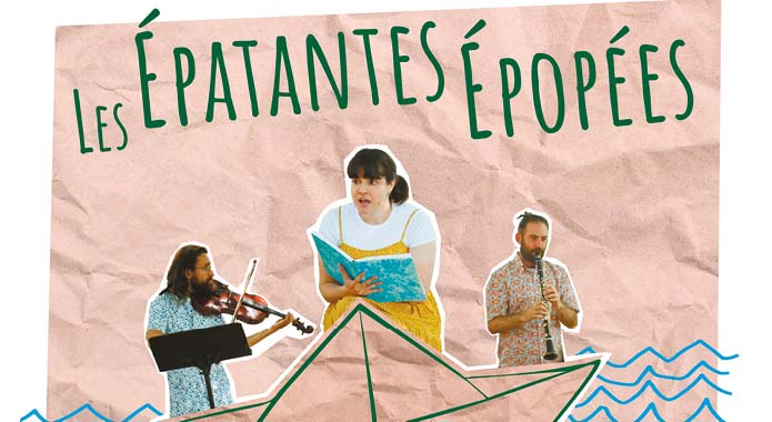 Les Épatantes Épopées