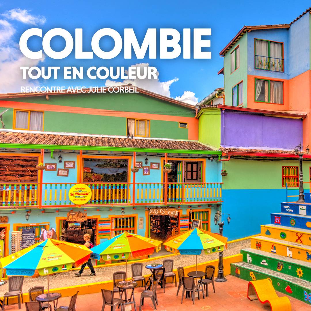 Colombie, tout en couleur