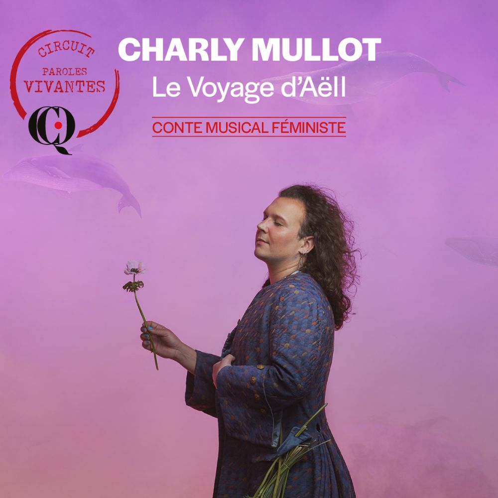 Charly Mullot / Marc-André Roy 1ère partie - Le voyage d'Aëll