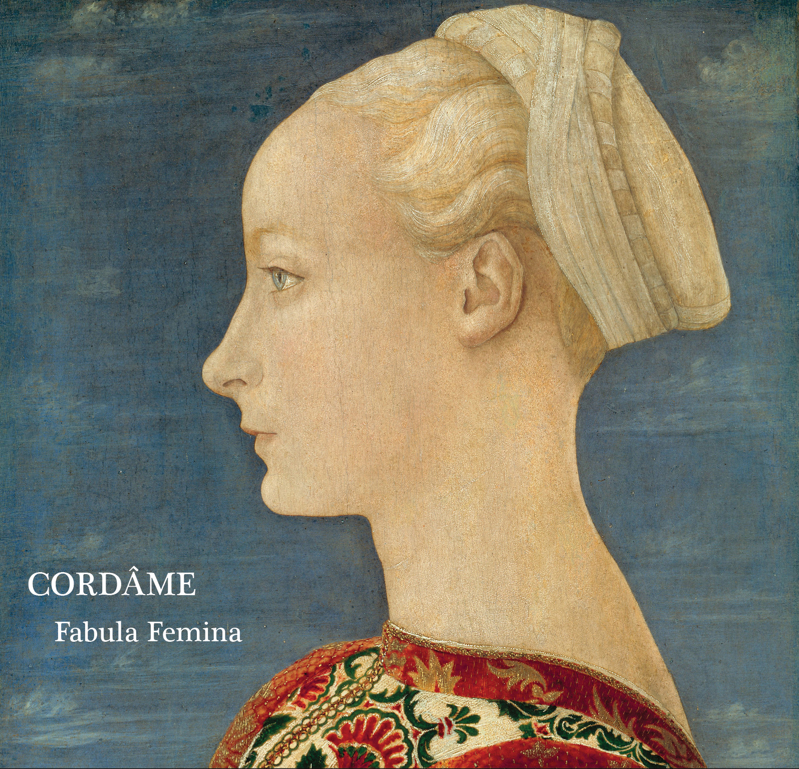 Cordâme - Fabula Femina