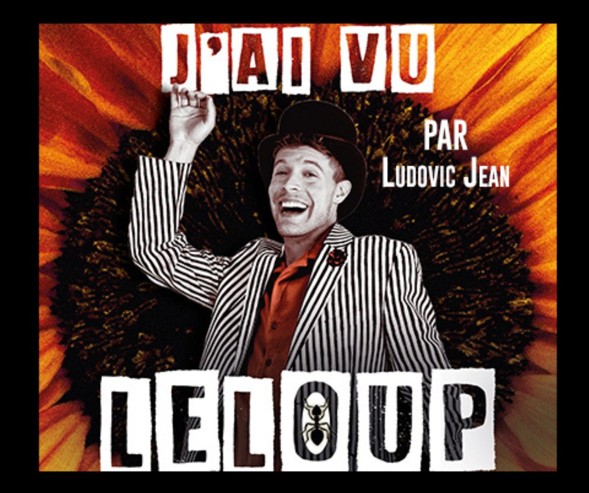J'ai vu LeLoup - Hommage à Jean Leloup