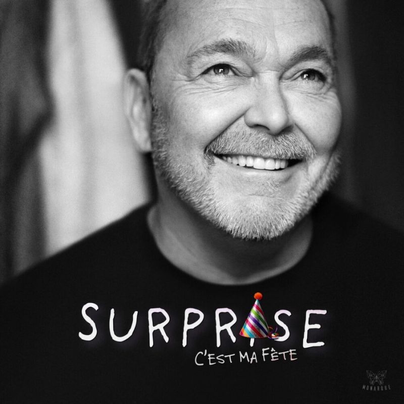 Jean-Michel Anctil - SURPRISE c'est ma fête!