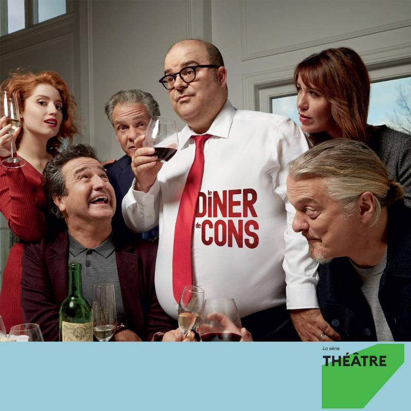 Le diner de con  - Théâtre