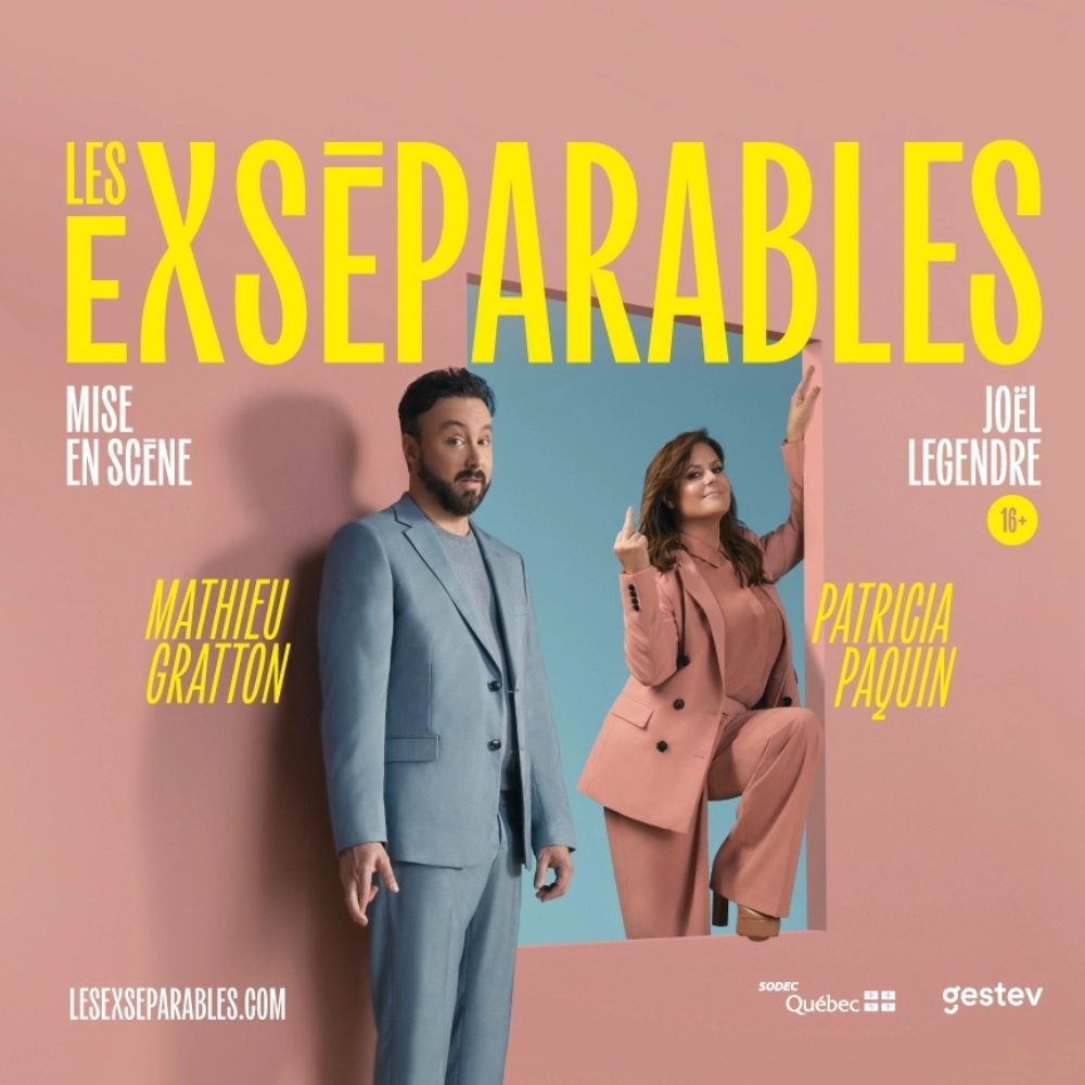 Les Exséparables - Mathieu Gratton et Patricia Paquin