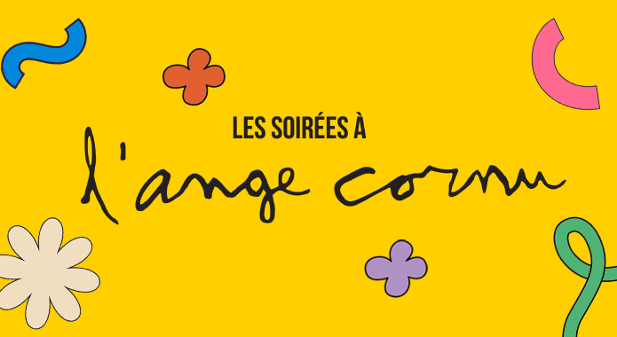5 à 7 de lancement | Soirées à L'Ange cornu