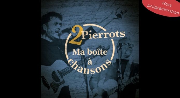 Ma boîte à chansons | 2 Pierrots