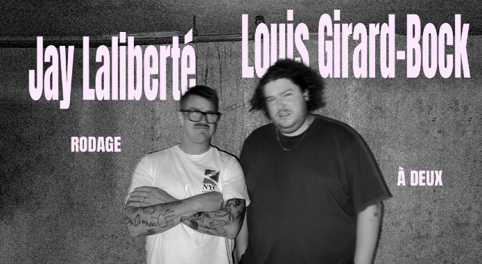 Rodage à deux | Jay Laliberté et Louis Girard-Bock