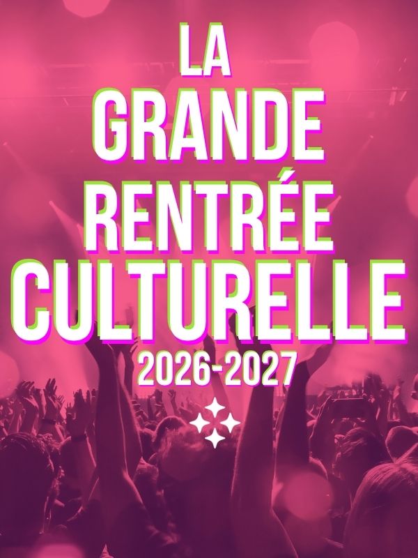 La Grande rentrée culturelle