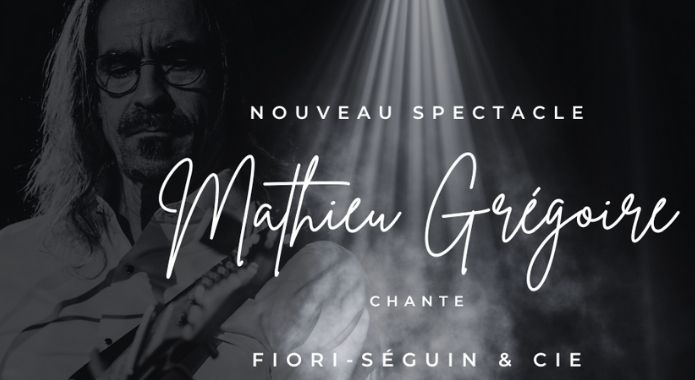 Mathieu Grégoire chante Fiori-Séguin