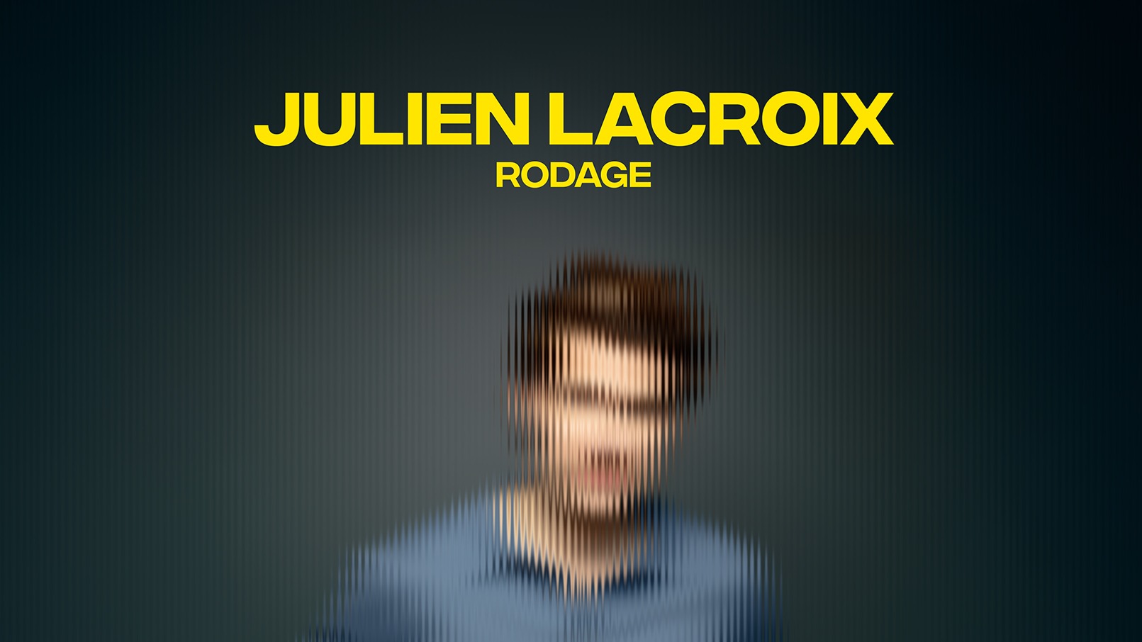 Julien Lacroix en rodage