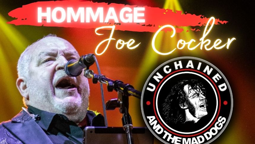 Hommage a Joe Cocker par Unchained and the Mad Dogs
