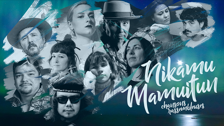 Nikamu Mamuitun – Chansons Rassembleuses II