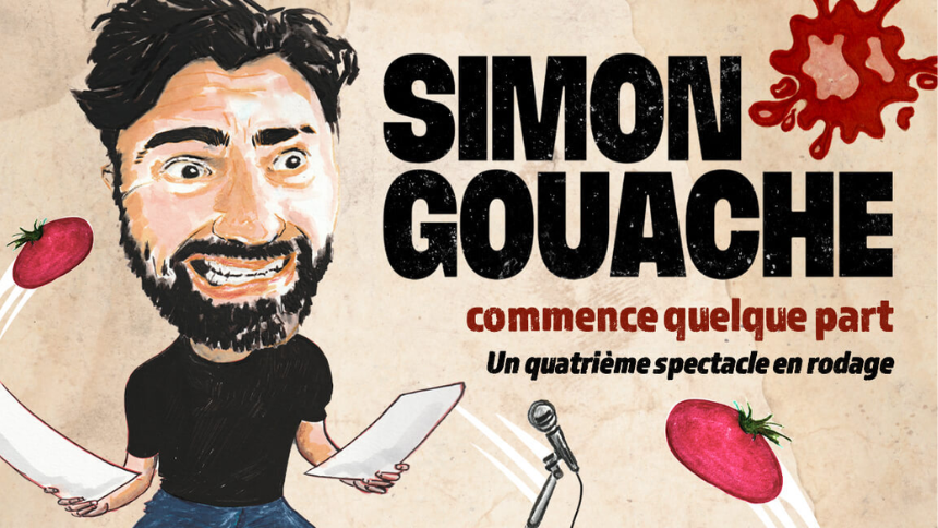 Simon Gouache commence quelque part