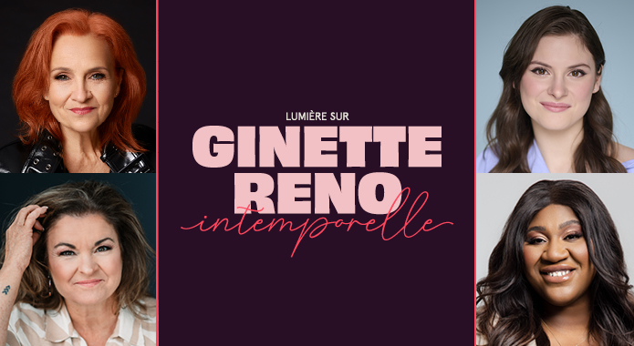Lumière sur Ginette Reno