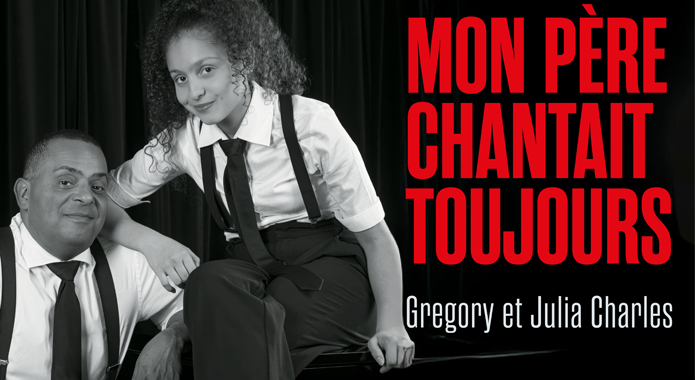 Mon père chantait toujours | Gregory Charles
