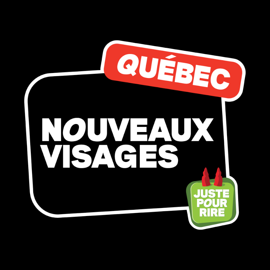 Nouveaux visages Juste pour rire