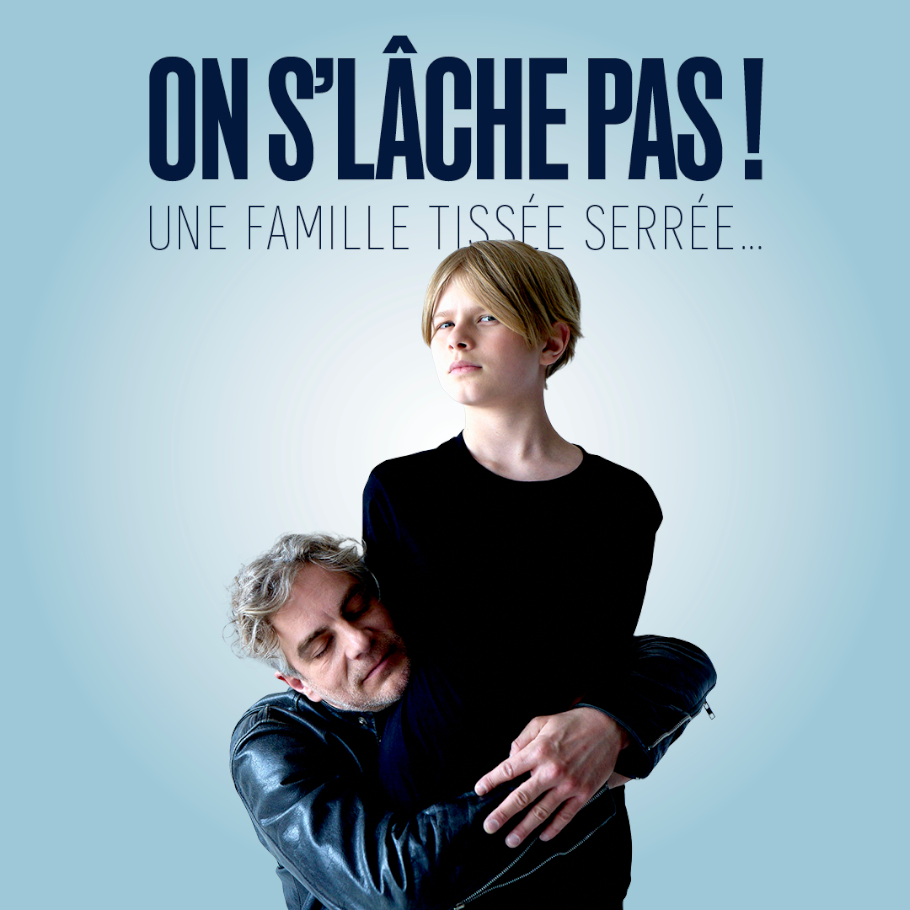 On s&rsquo;lâche pas